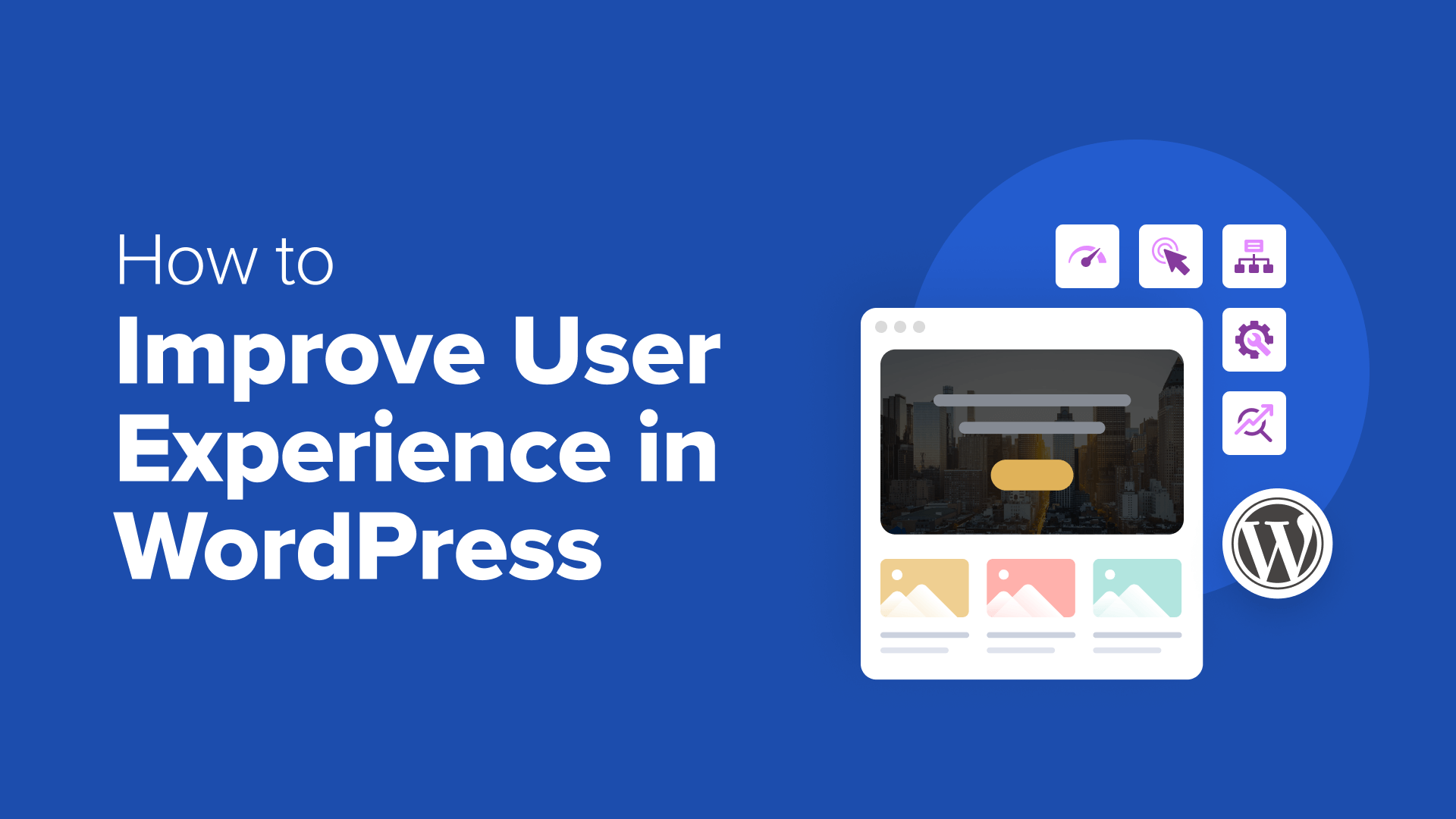 13 Actionable Strategies to Enhance User Experience on WordPress Websites
