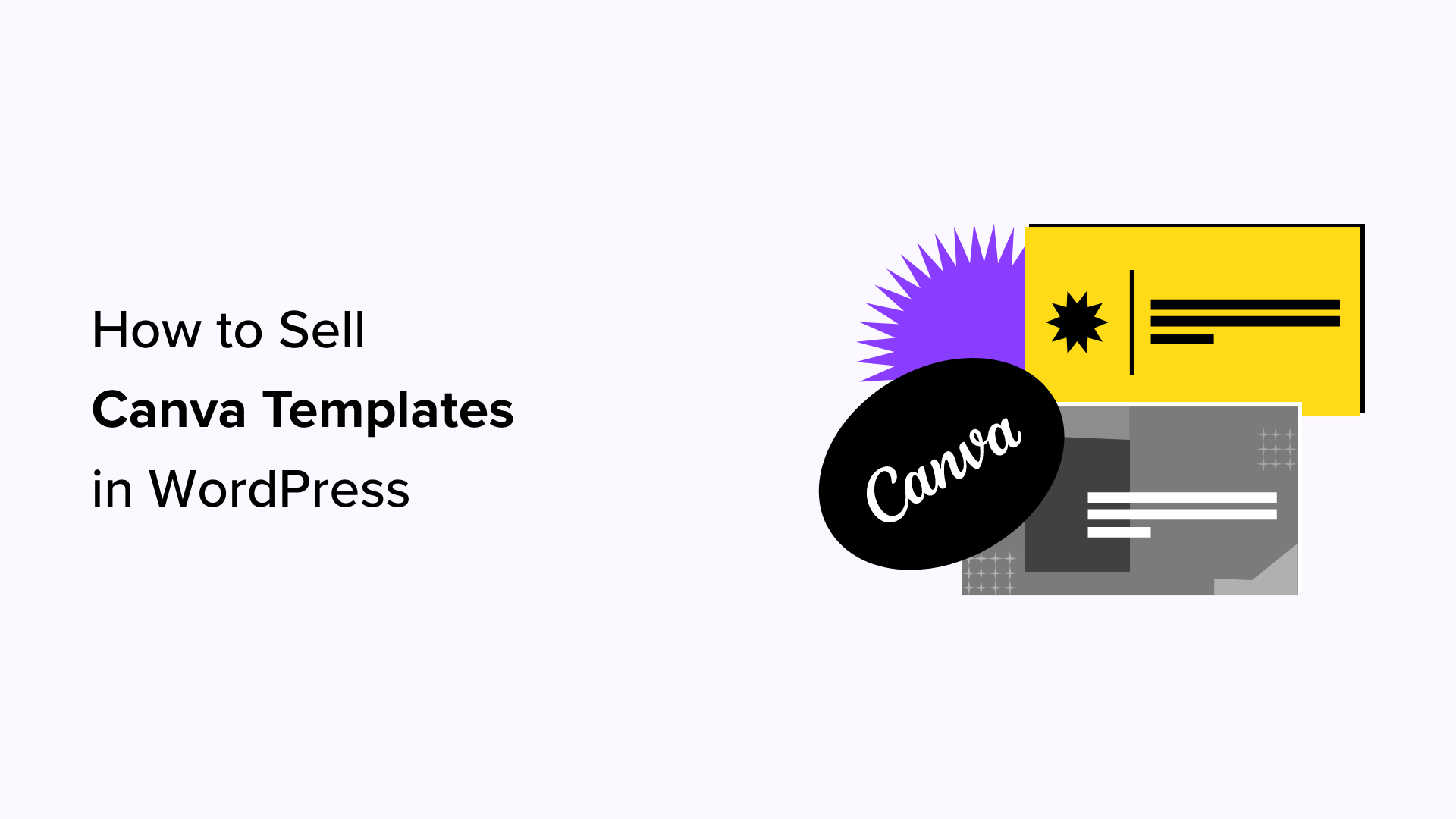 A Complete Guide to Selling Canva Templates on Your WordPress Site