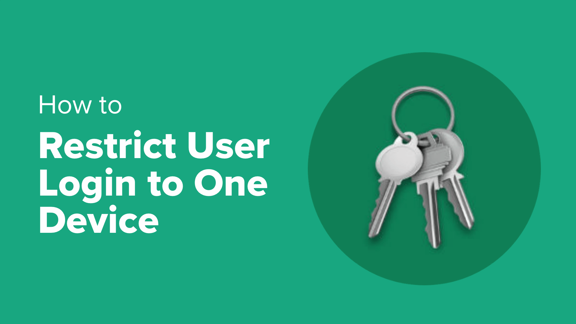 Implement Single Device Login Restrictions for WordPress Users