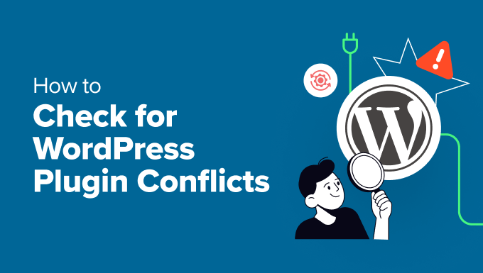 Two Effective Methods for Identifying WordPress Plugin Conflicts