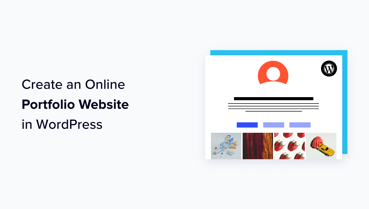 Building a Professional Online Portfolio with WordPress: A Complete Step-by-Step Guide