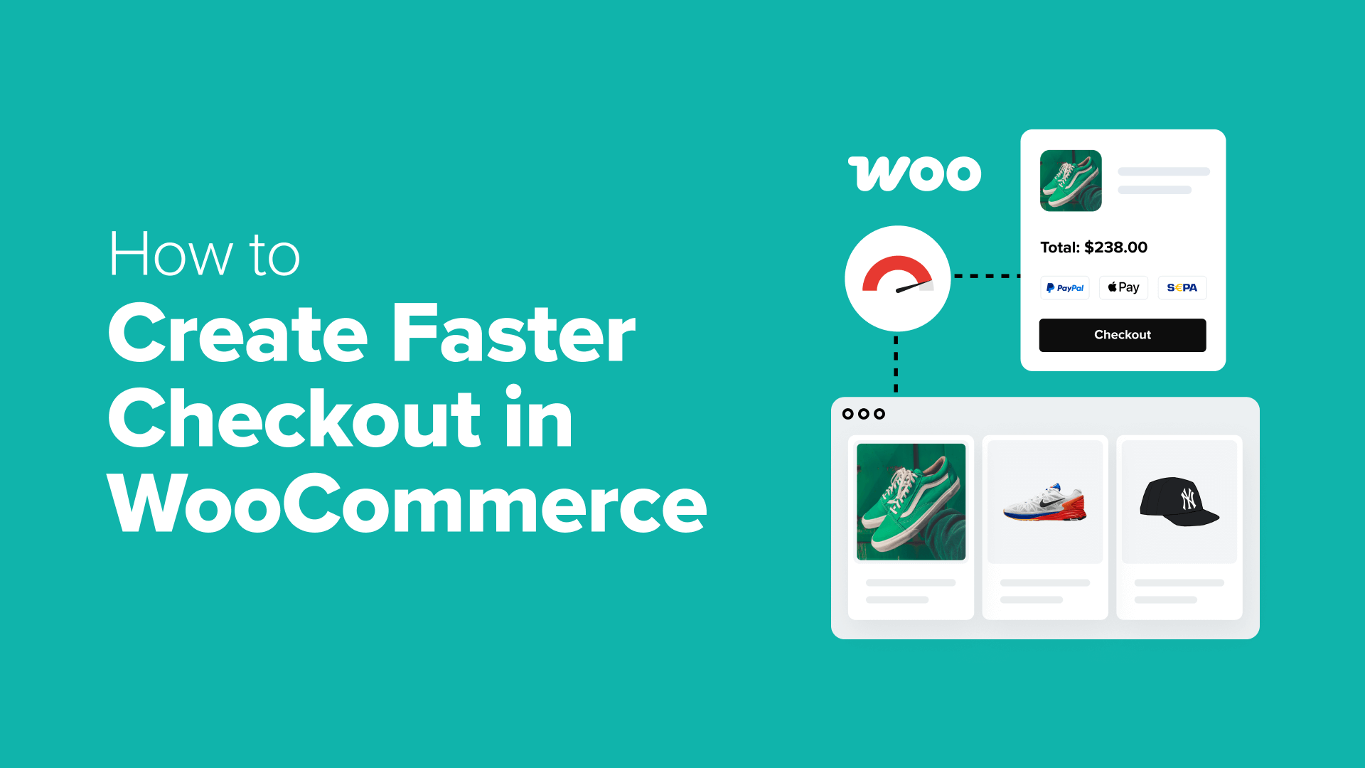 9 Proven Strategies to Accelerate Your WooCommerce Checkout Process