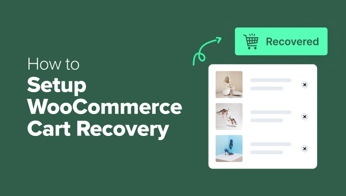 A Comprehensive Guide to Implementing Effective WooCommerce Cart Recovery Strategies