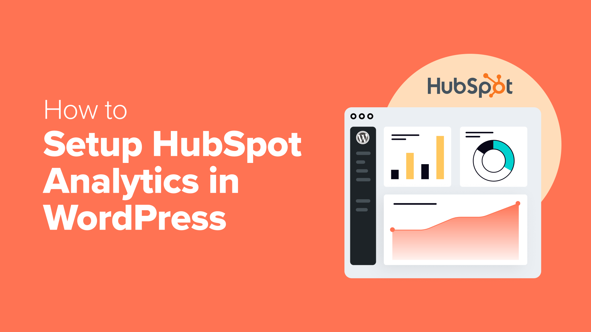 A Step-by-Step Guide to Integrating HubSpot Analytics with WordPress