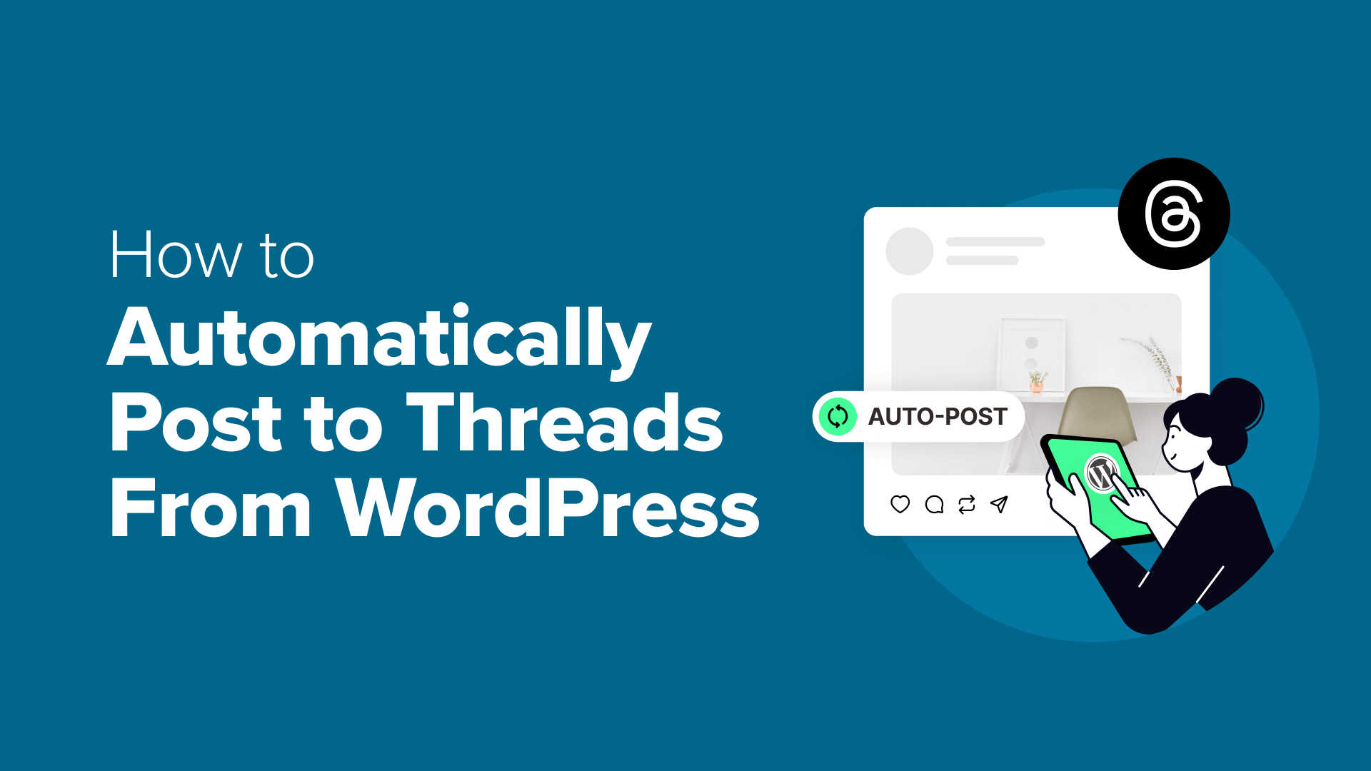 Automate Threads Integration: Connect WordPress to Meta's Platform