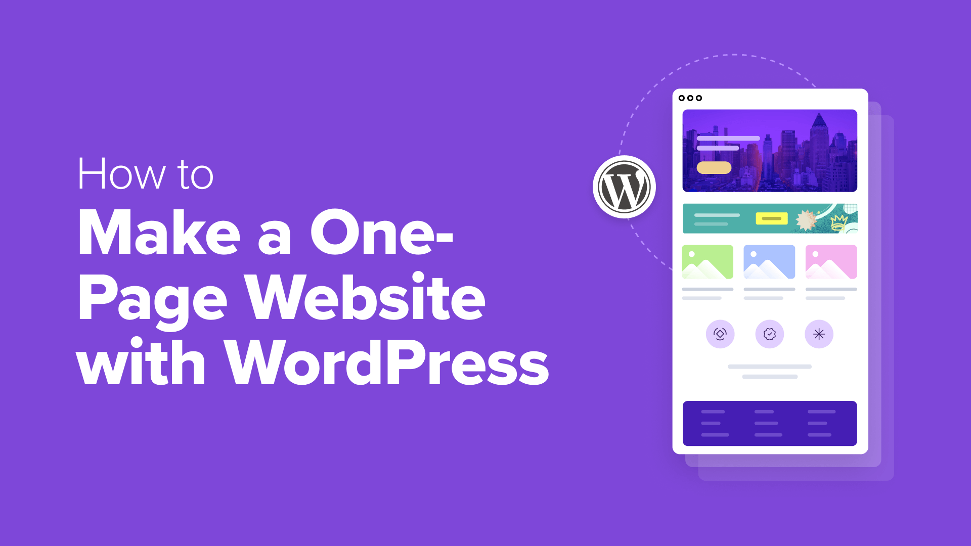 Step-by-Step Guide to Building a Single-Page WordPress Website