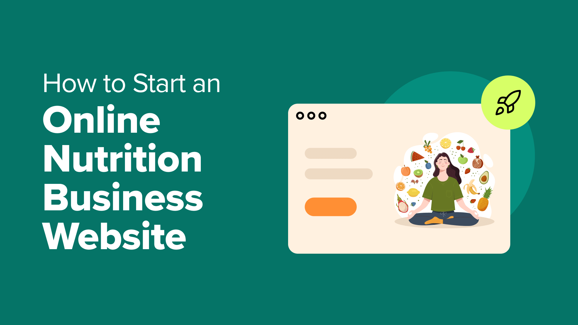 Step-by-Step Guide to Launching a Professional Nutrition Business Website