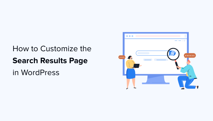 How to Customize the Search Results Page in WordPress