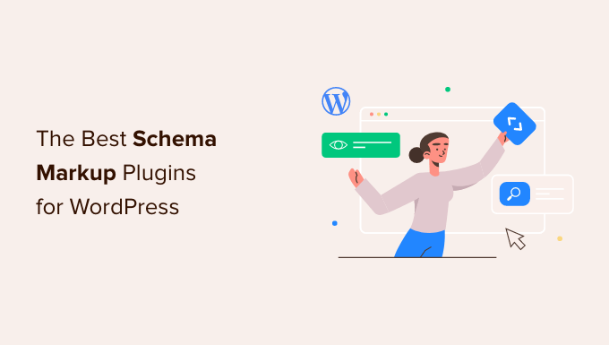 9 Best Schema Markup Plugins for WordPress (2022)
