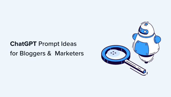 54 Best ChatGPT Prompts for Bloggers, Marketers, and Social Media
