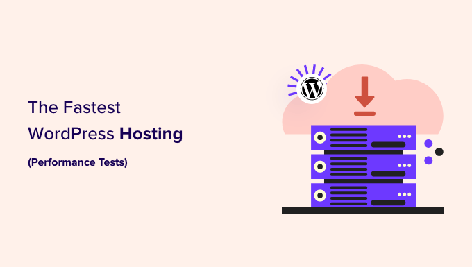 8 Fastest WordPress Hosting in 2023 (Performance Tests)